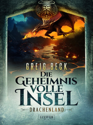 cover image of DRACHENLAND--Die geheimnisvolle Insel 3